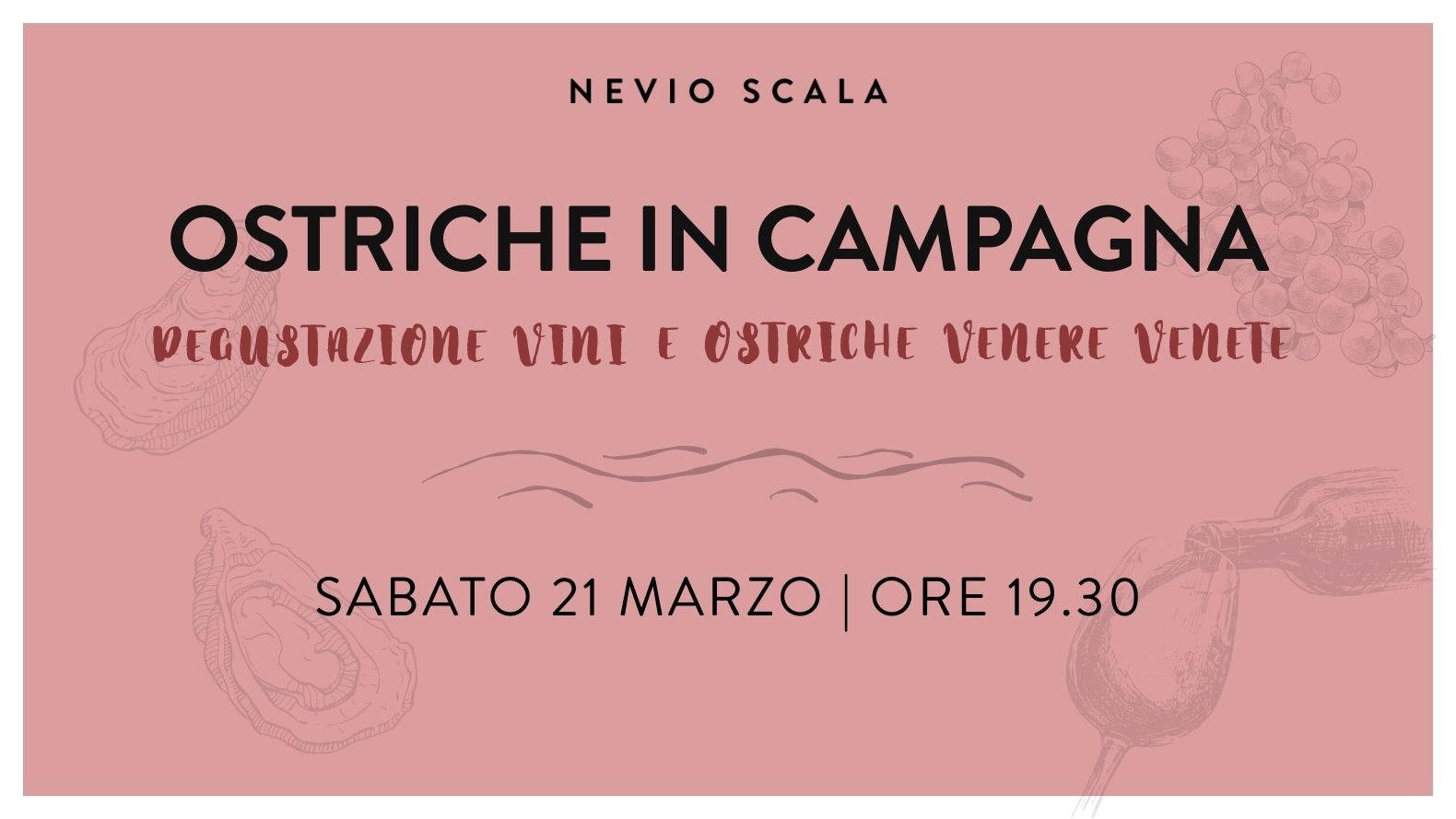Ostriche in campagna, cantina Nevio Scala