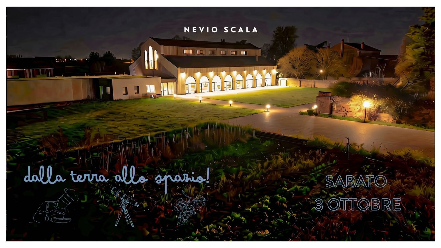 Sabato 3 ottobre in cantina Nevio Scala a “Dalla Terra allo Spazio”, un viaggio sensoriale che unisce enogastronomia e divulgazione scientifica.